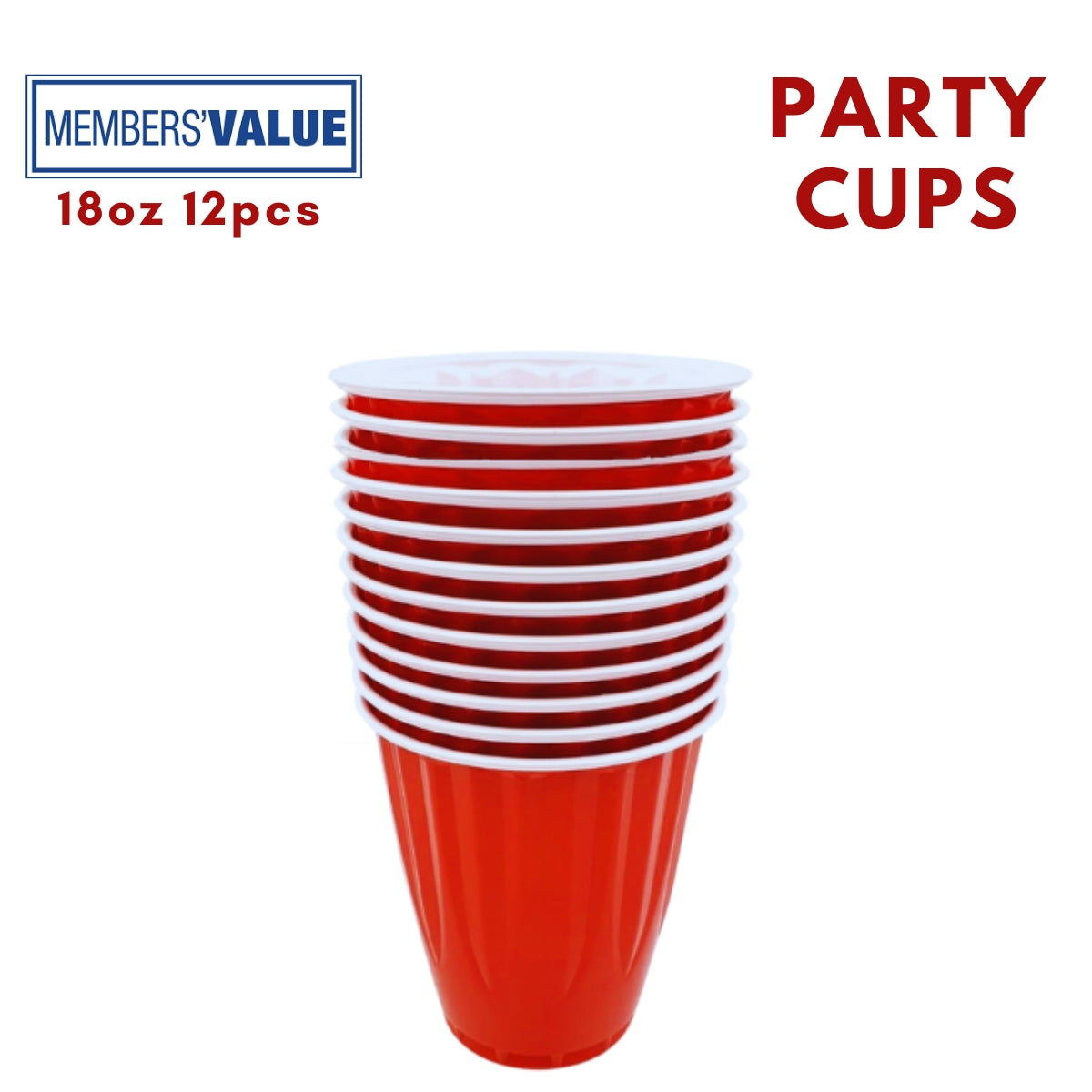 Member's Value Party Cups 18oz 12s